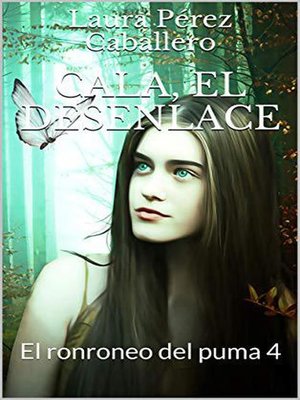 cover image of Cala, el desenlace